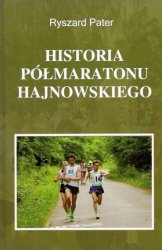 Historia Półmaratonu Hajnowskiego (2010)