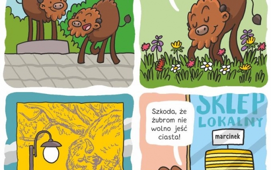 Grafika w postaci komiksu, podzielona na cztery części. Na każdym obrazku widnieje żubr, który podziwia i komentuje atrakcje znajdujące się w Hajnówce: pomnik żubra, zieleń, mural oraz ciasto marcinek. Na grafice widnieje również zielony napis "Nowa Ścieżka Rozwoju Hajnówki". 